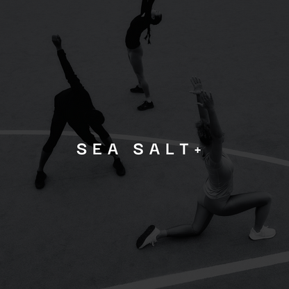 Sea Salt+ (4 IN STOCK)